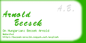 arnold becsek business card